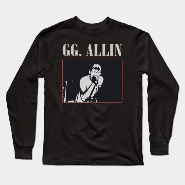 GG ALLIN Long Sleeve T-Shirt by Farewell~To~Us